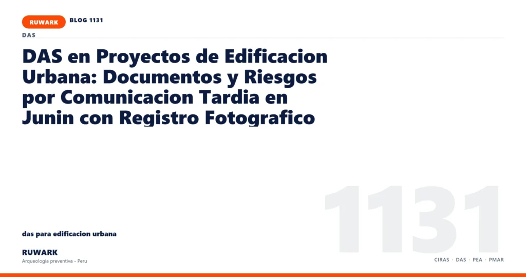 comunicacion - RUWARK arqueologia preventiva Peru