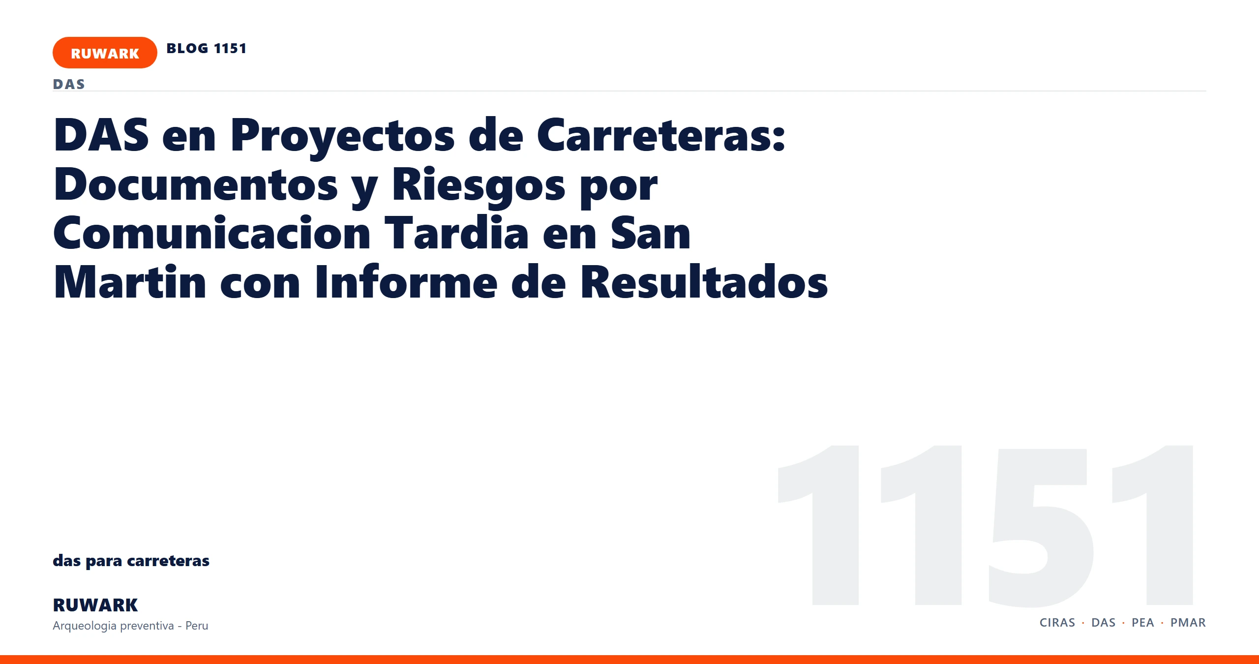 comunicacion - RUWARK arqueologia preventiva Peru