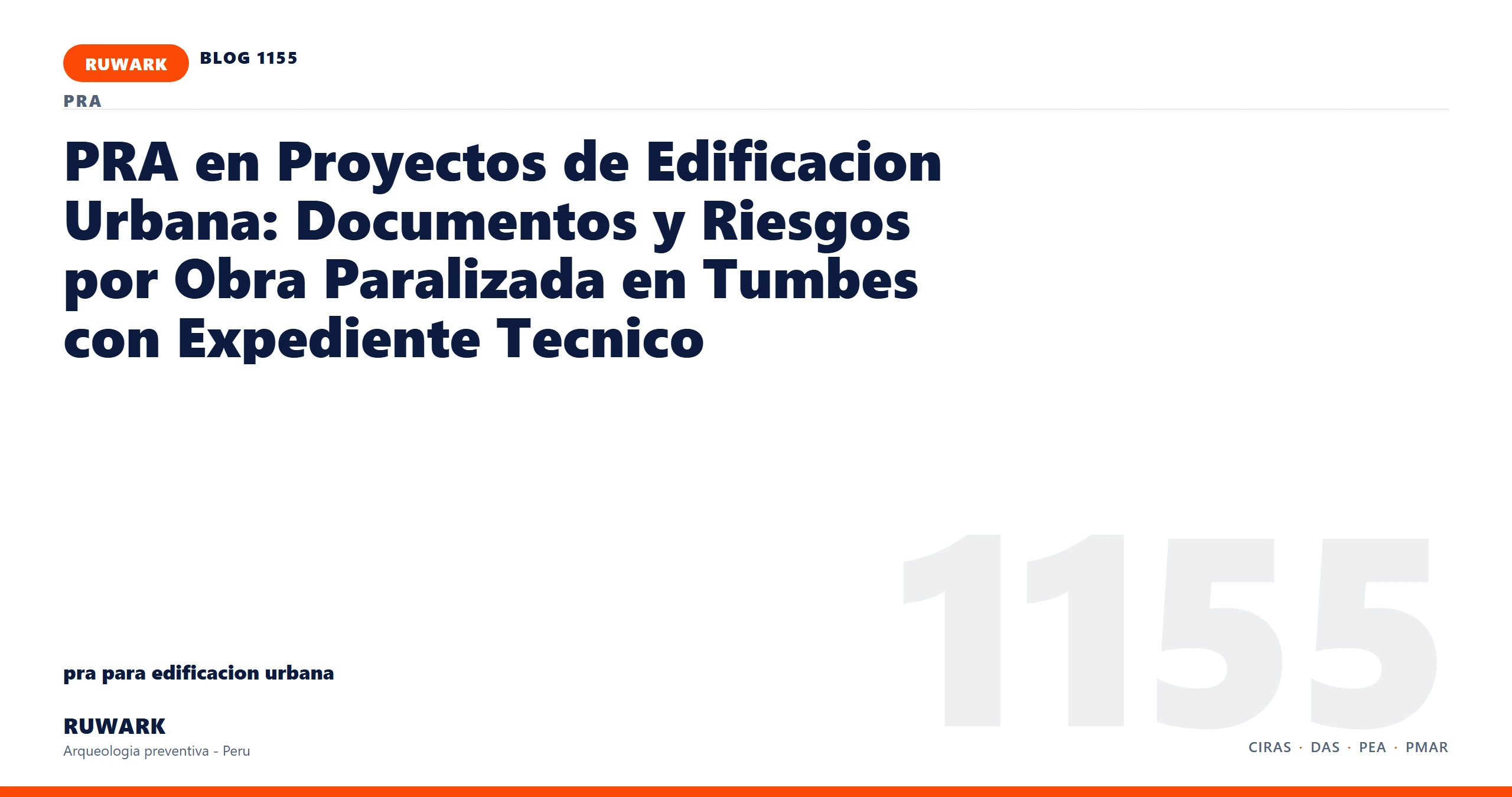 obra - RUWARK arqueologia preventiva Peru