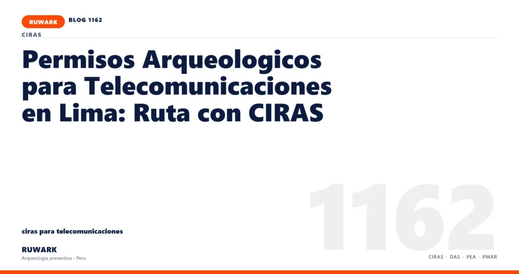 riesgo - RUWARK arqueologia preventiva Peru