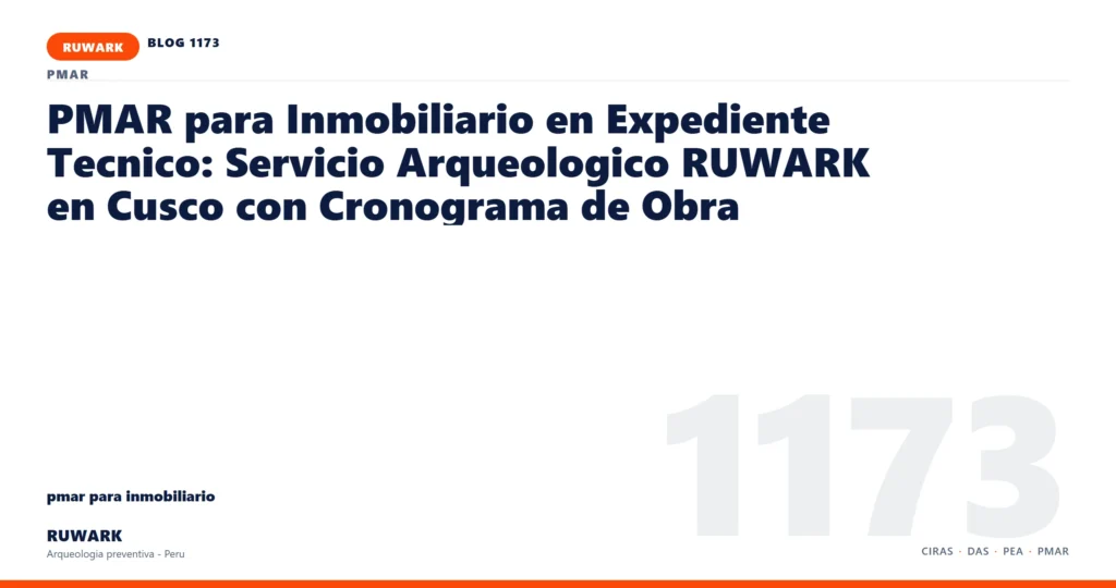 registro - RUWARK arqueologia preventiva Peru