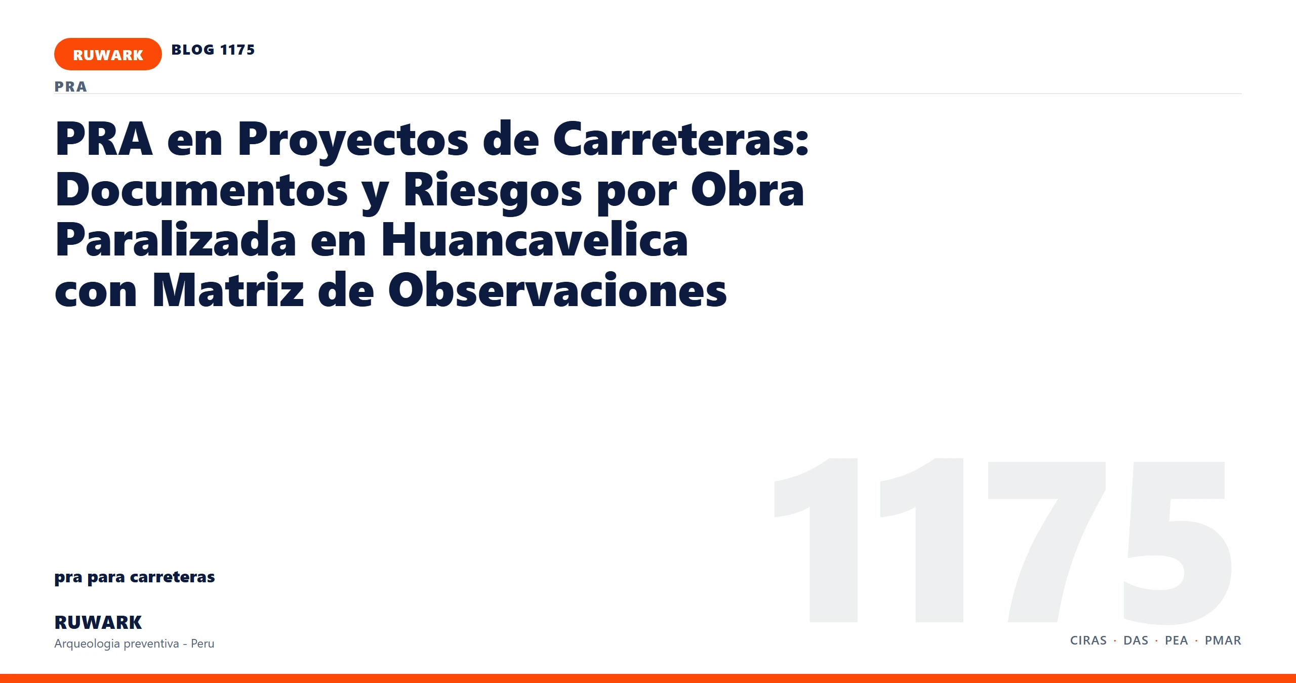 obra - RUWARK arqueologia preventiva Peru