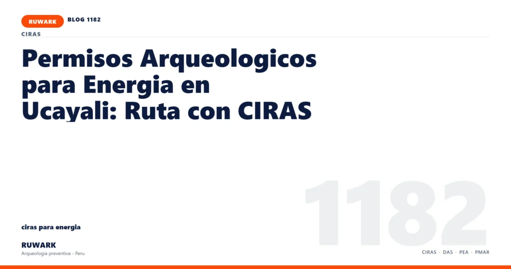 riesgo - RUWARK arqueologia preventiva Peru