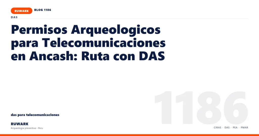 servidumbre - RUWARK arqueologia preventiva Peru