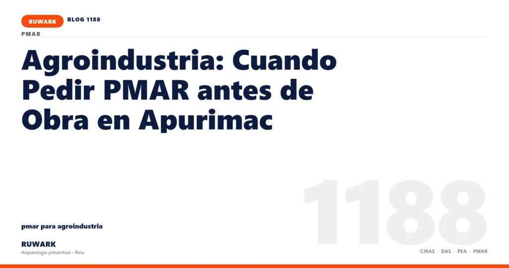 comunicacion - RUWARK arqueologia preventiva Peru