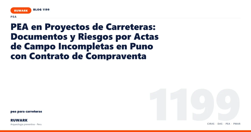 actas - RUWARK arqueologia preventiva Peru