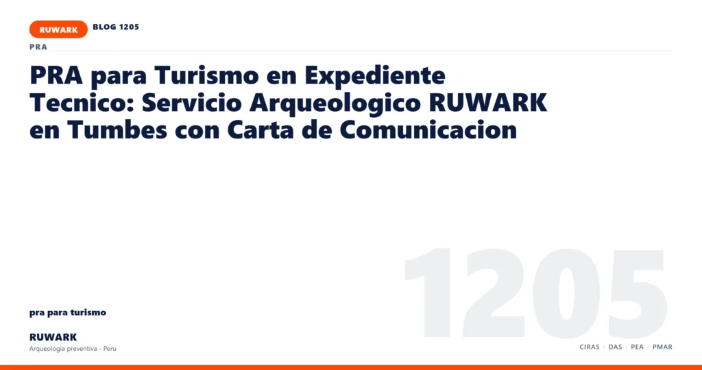 frentes - RUWARK arqueologia preventiva Peru