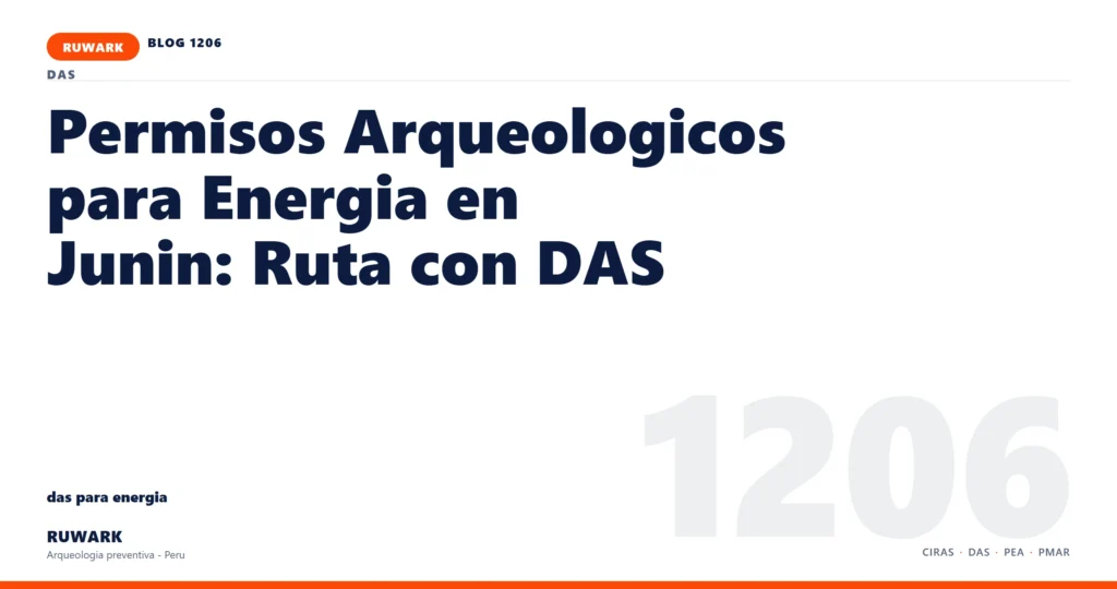 servidumbre - RUWARK arqueologia preventiva Peru