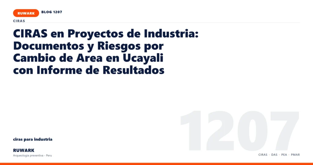 cambio - RUWARK arqueologia preventiva Peru