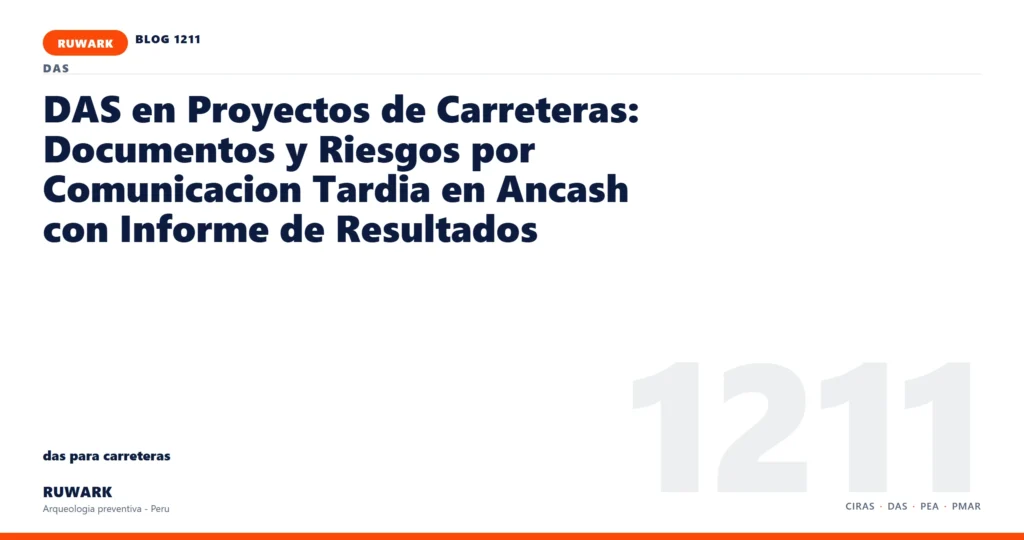 comunicacion - RUWARK arqueologia preventiva Peru