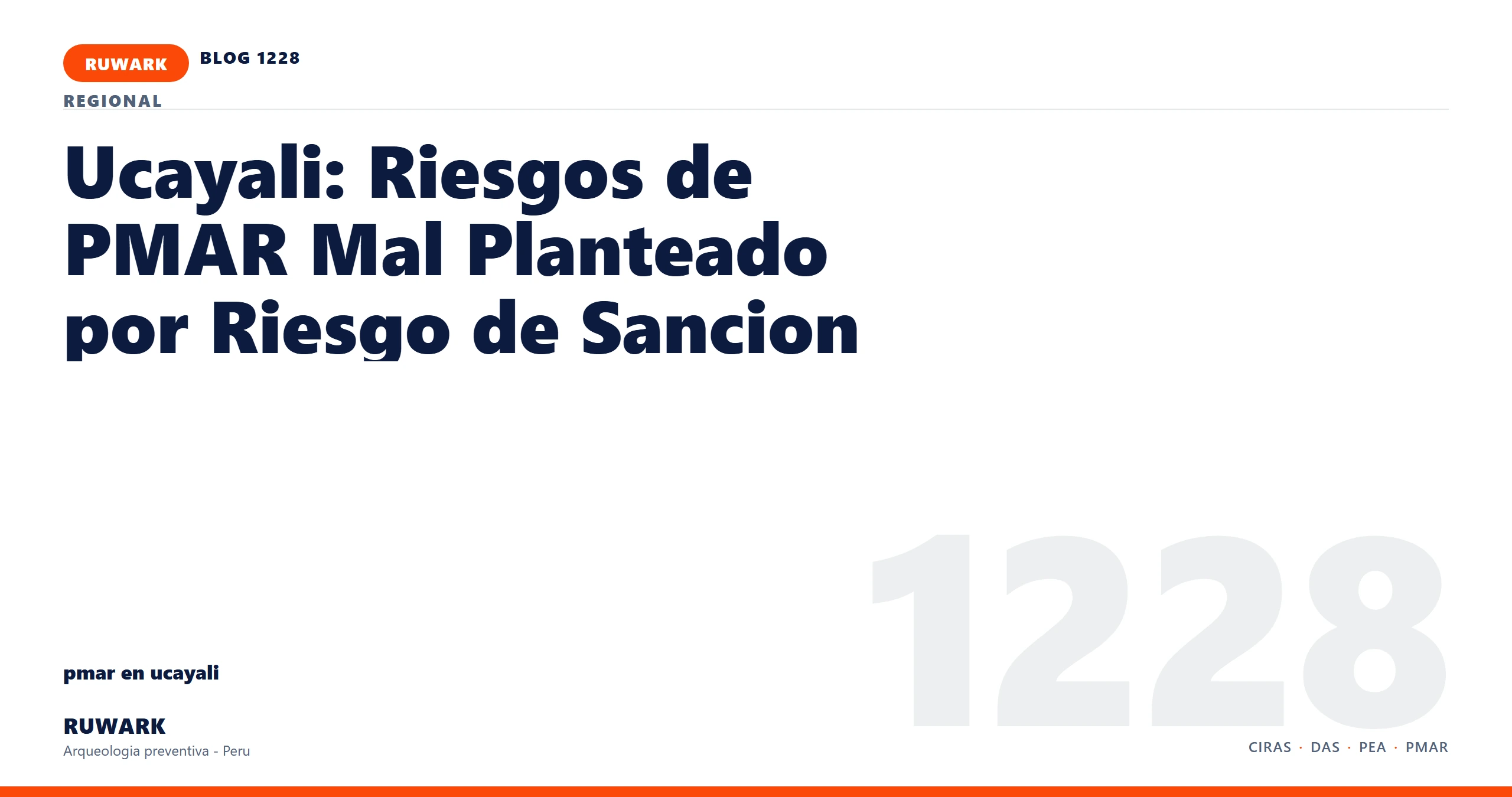 riesgo - RUWARK arqueologia preventiva Peru