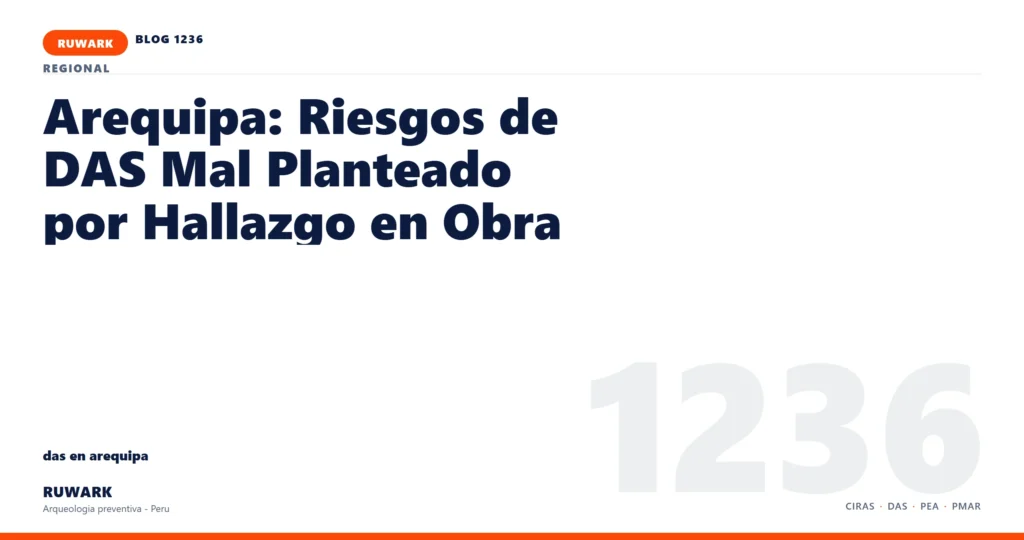 hallazgo - RUWARK arqueologia preventiva Peru