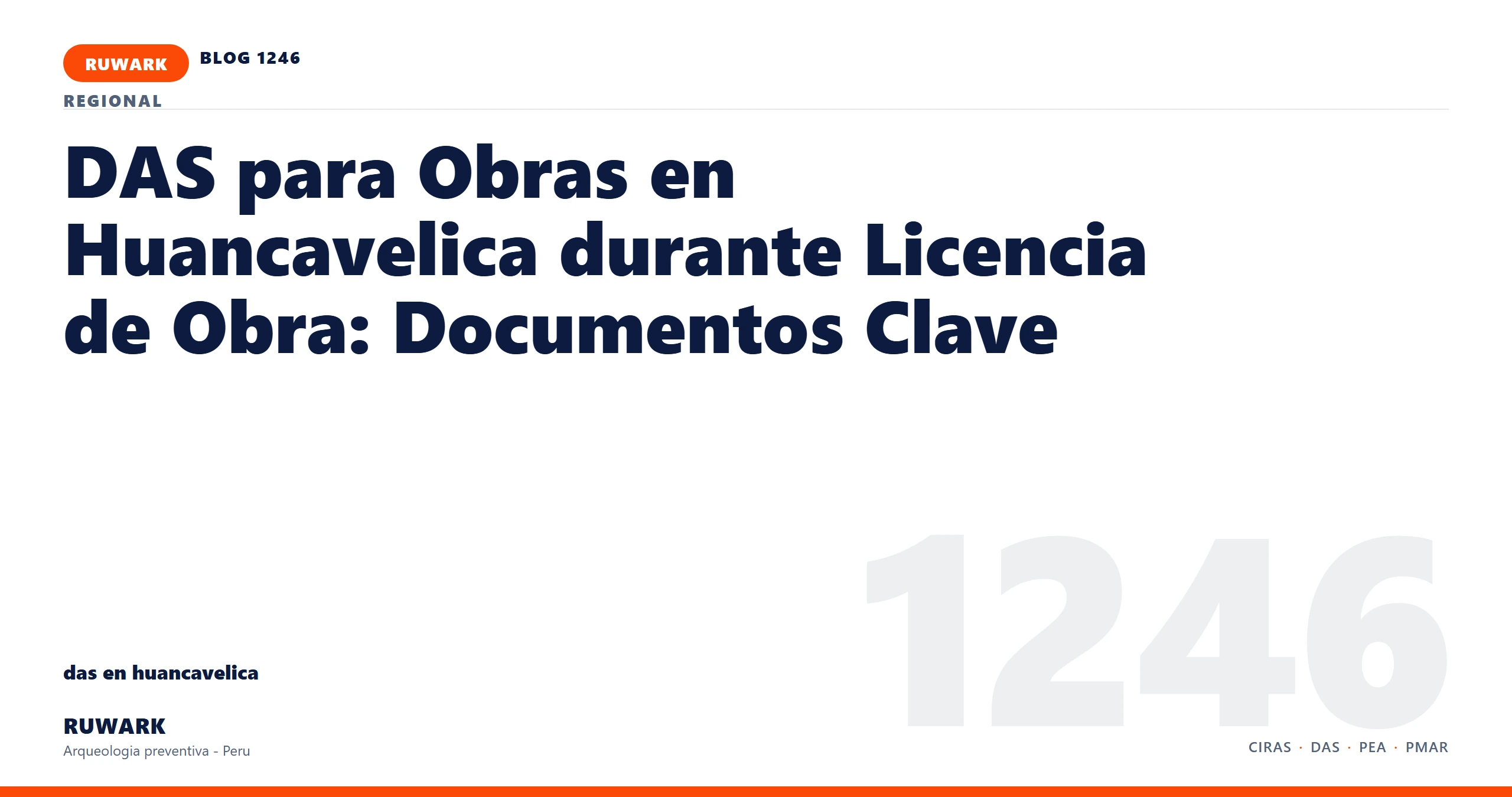 zona - RUWARK arqueologia preventiva Peru