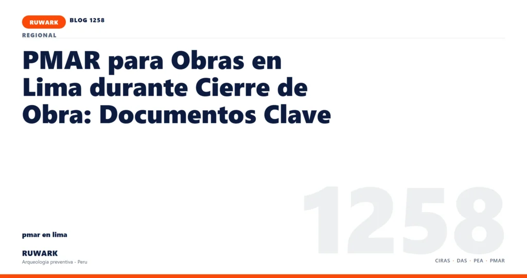 riesgo - RUWARK arqueologia preventiva Peru