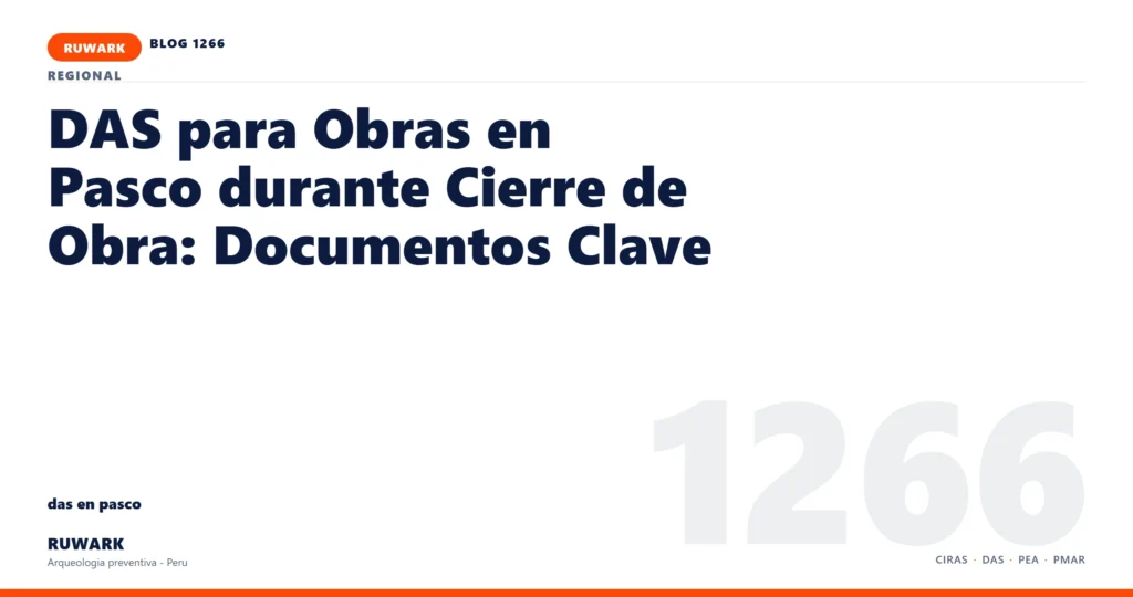 hallazgo - RUWARK arqueologia preventiva Peru