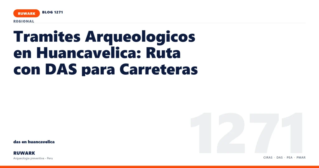 riesgo - RUWARK arqueologia preventiva Peru
