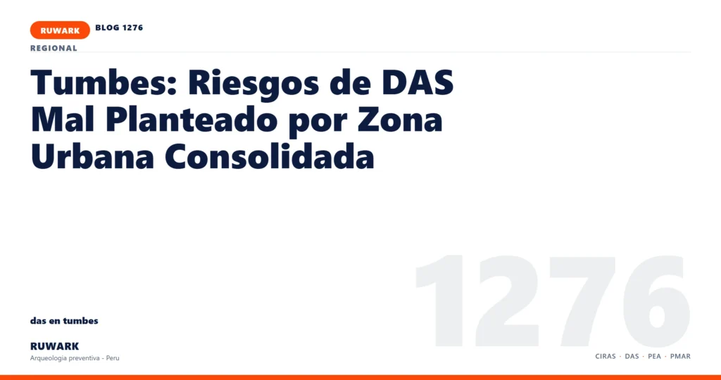 zona - RUWARK arqueologia preventiva Peru