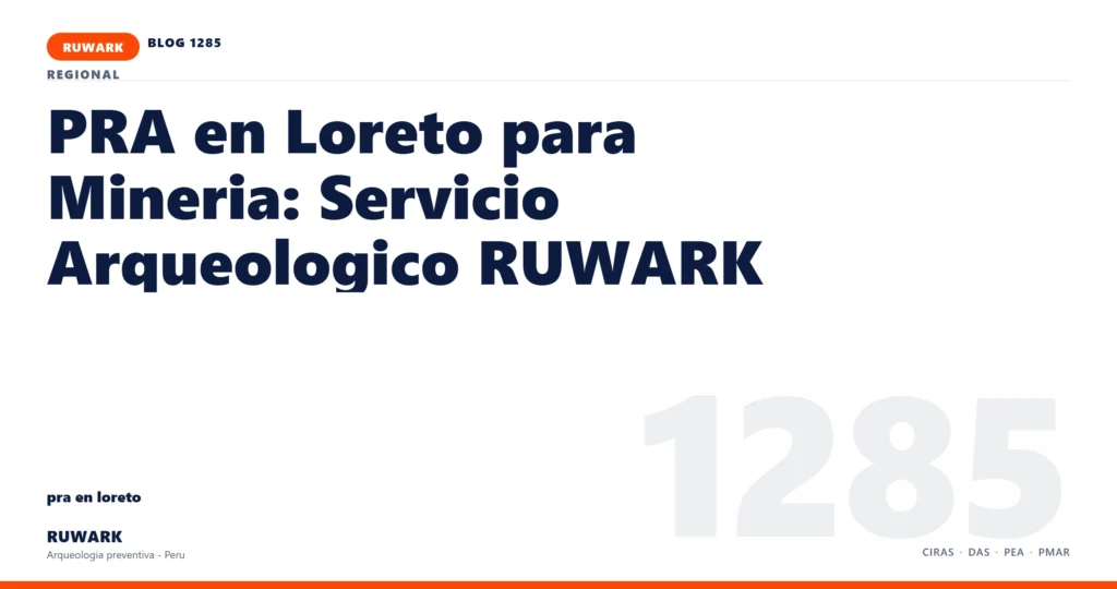 observacion - RUWARK arqueologia preventiva Peru