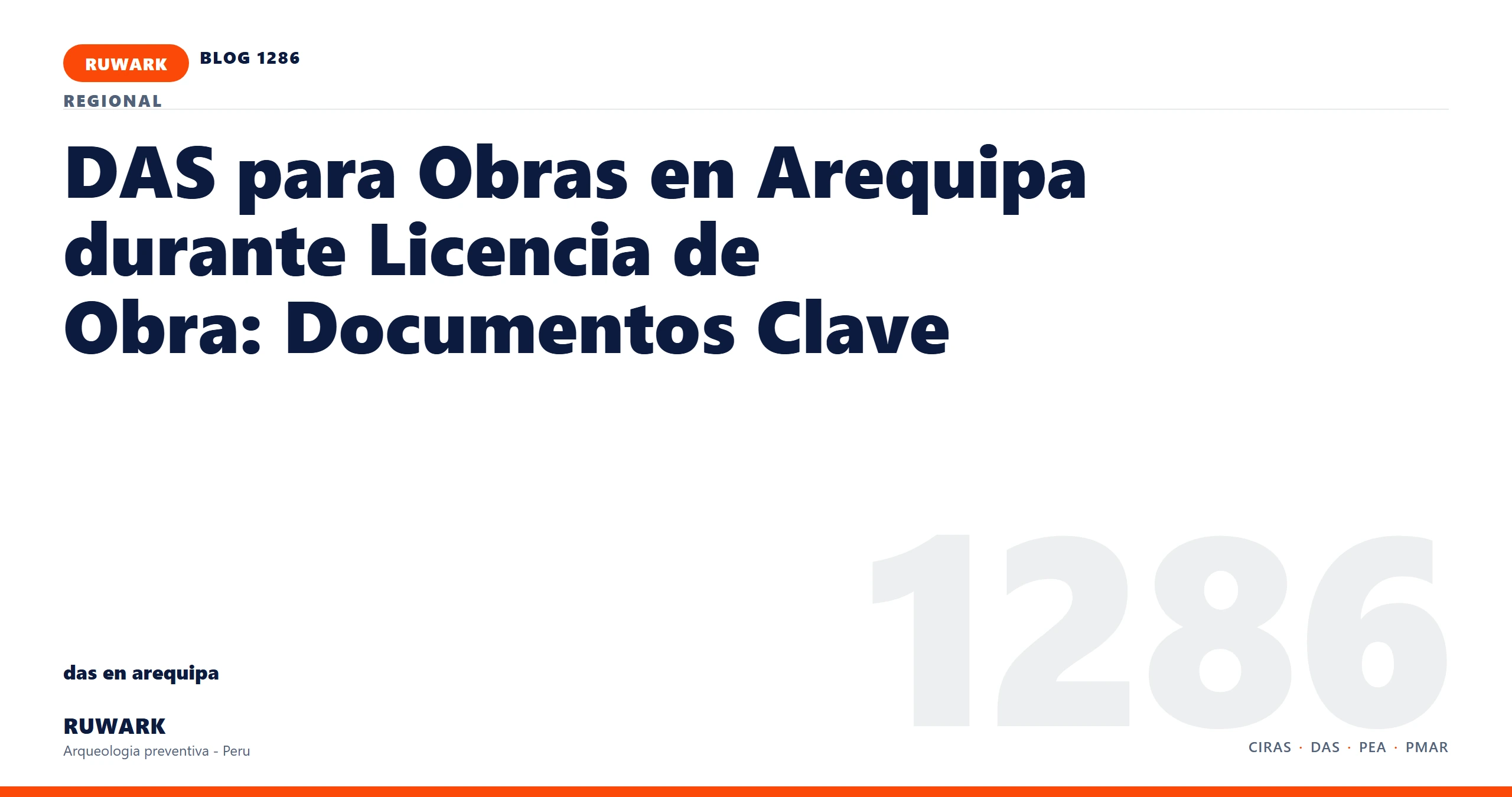 antecedentes - RUWARK arqueologia preventiva Peru