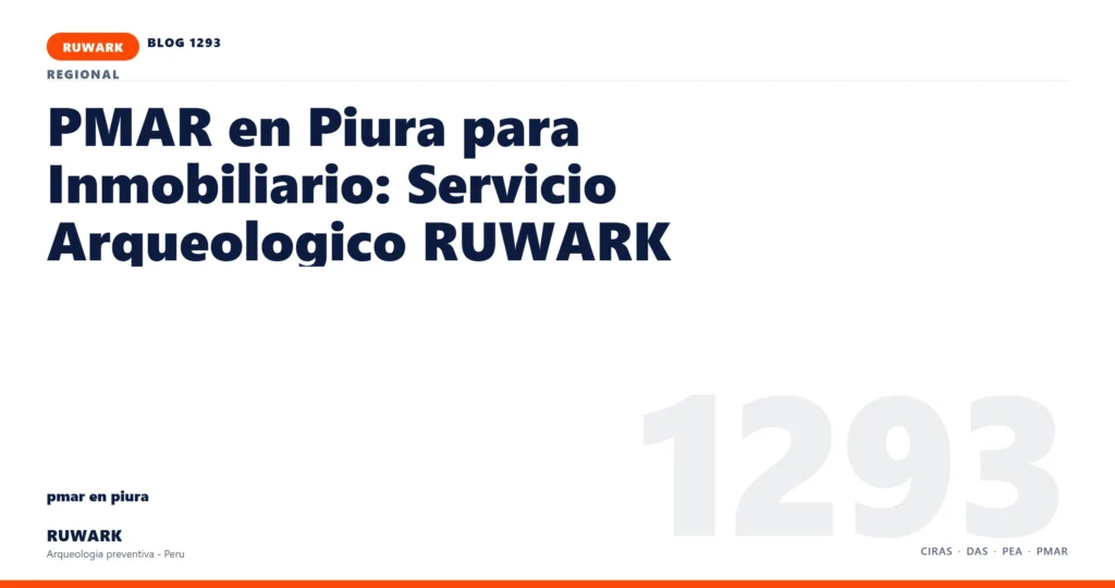 zona - RUWARK arqueologia preventiva Peru