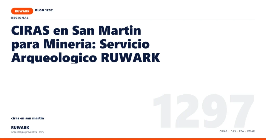 servidumbre - RUWARK arqueologia preventiva Peru