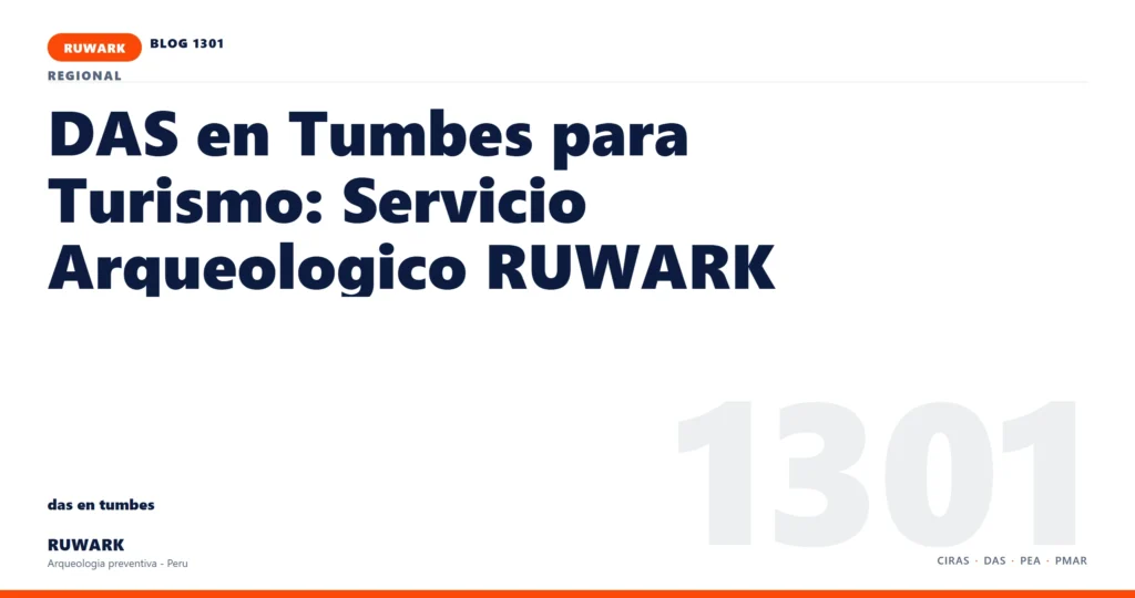 riesgo - RUWARK arqueologia preventiva Peru