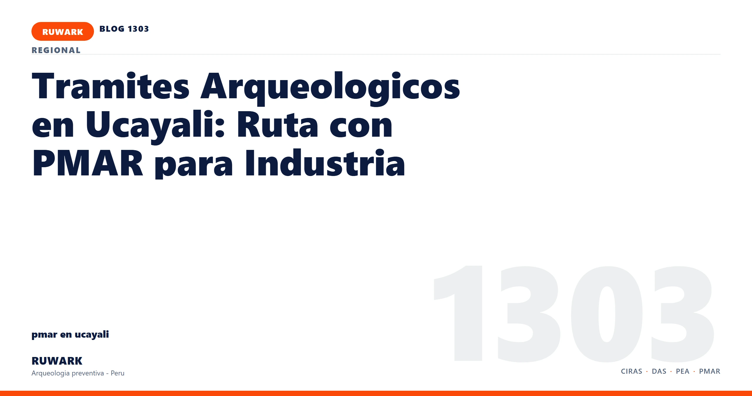 antecedentes - RUWARK arqueologia preventiva Peru
