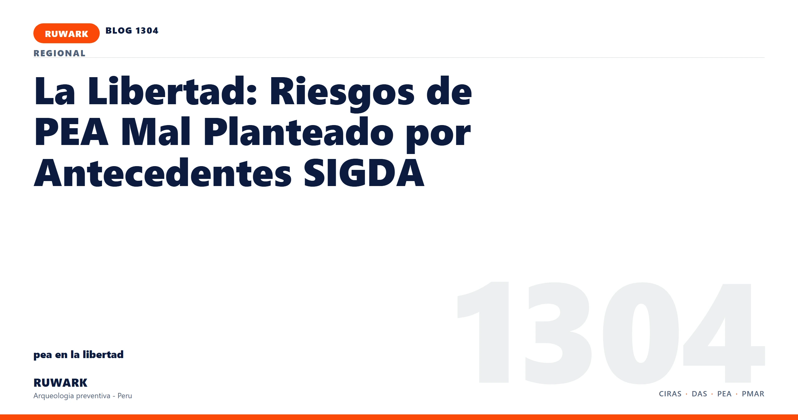 antecedentes - RUWARK arqueologia preventiva Peru