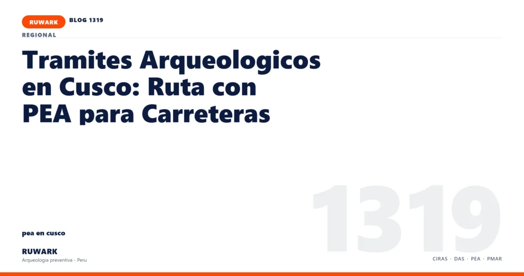riesgo - RUWARK arqueologia preventiva Peru