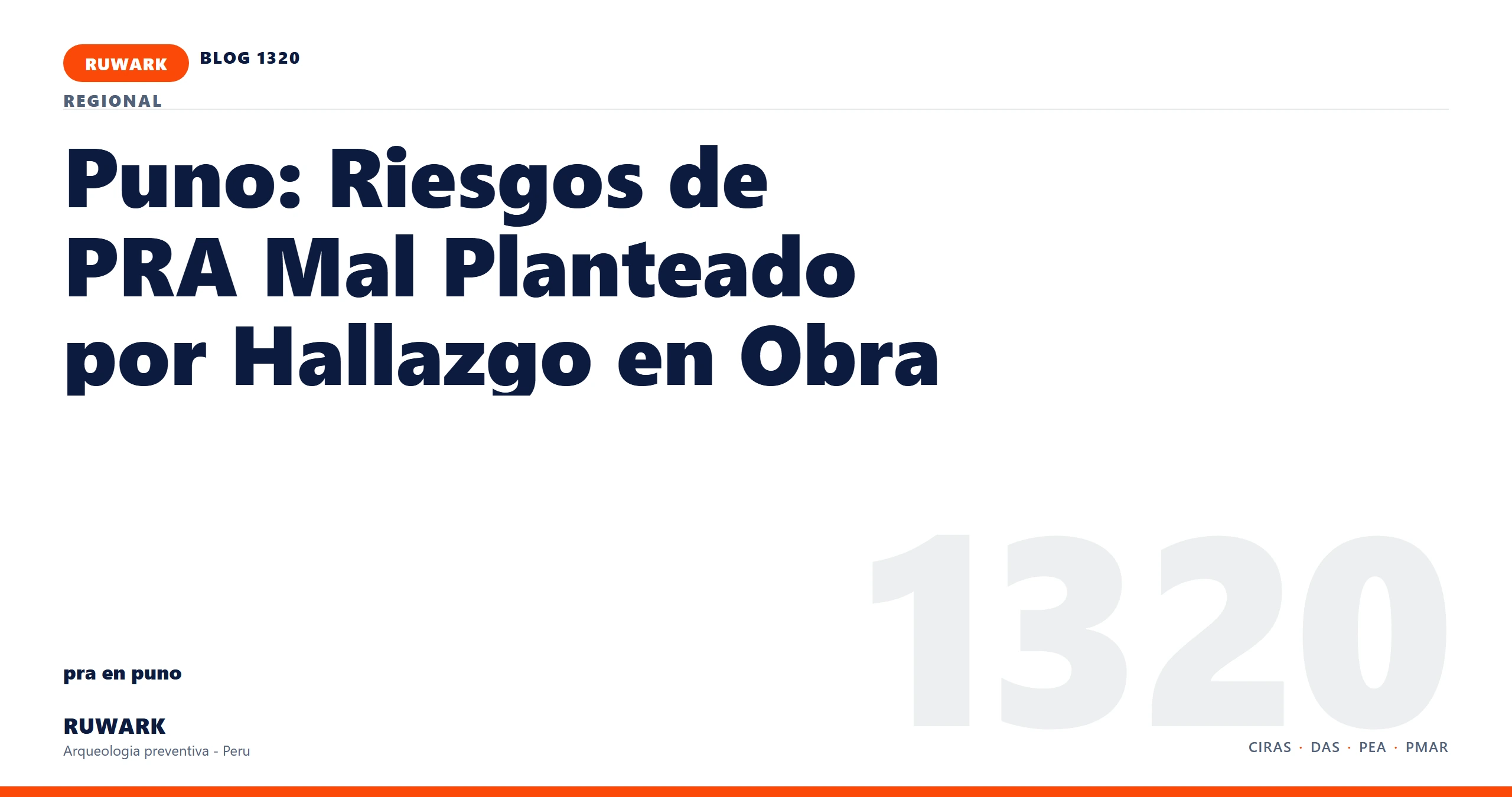 hallazgo - RUWARK arqueologia preventiva Peru