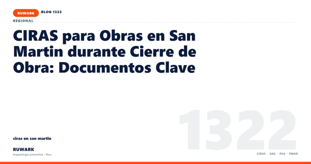 zona - RUWARK arqueologia preventiva Peru