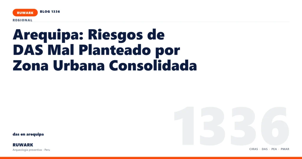 zona - RUWARK arqueologia preventiva Peru
