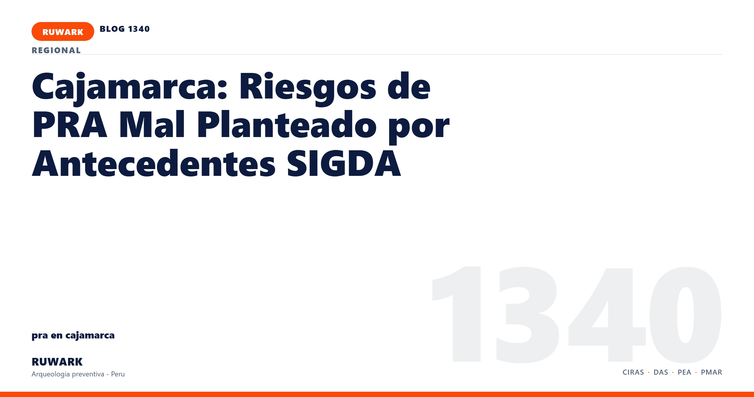 antecedentes - RUWARK arqueologia preventiva Peru
