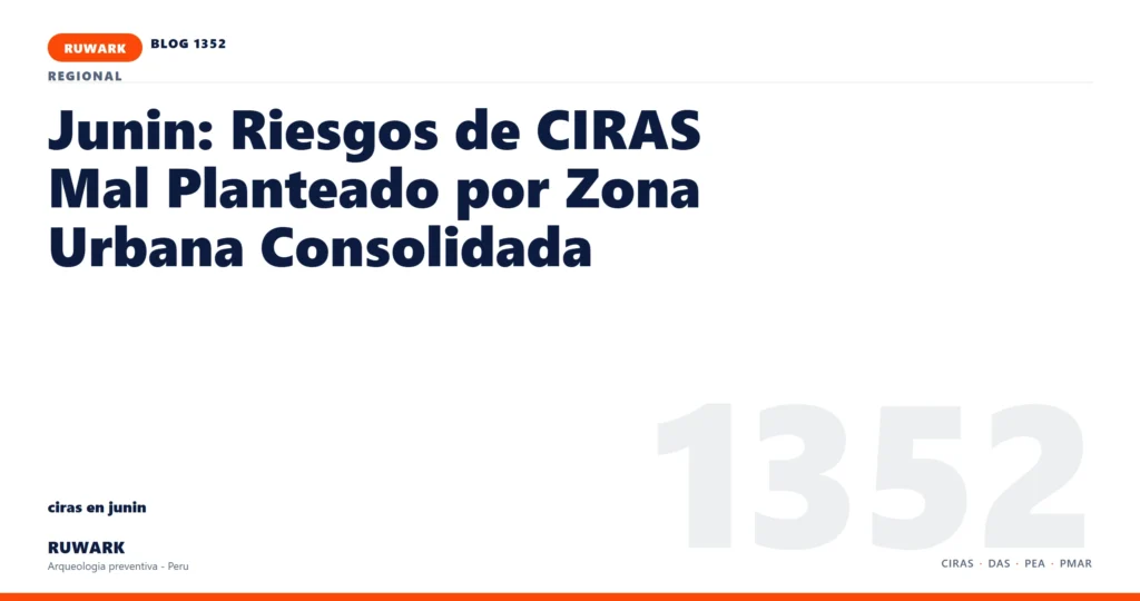 zona - RUWARK arqueologia preventiva Peru