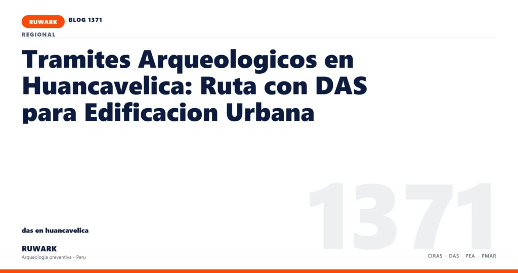 servidumbre - RUWARK arqueologia preventiva Peru