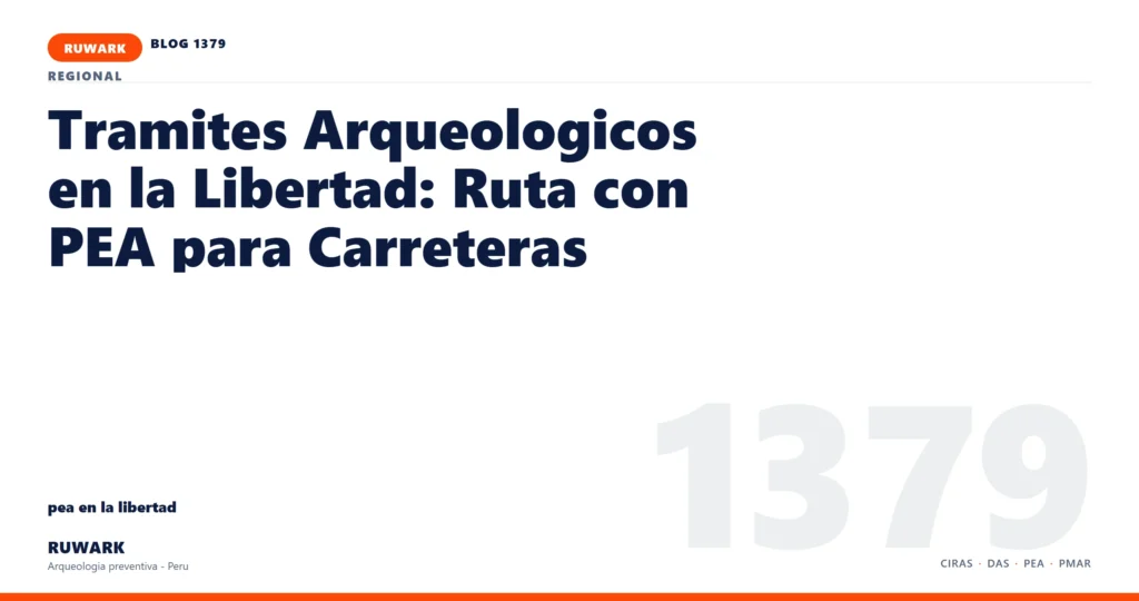 riesgo - RUWARK arqueologia preventiva Peru