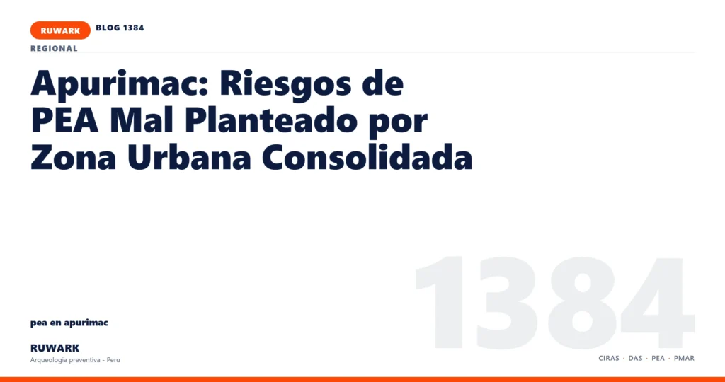 zona - RUWARK arqueologia preventiva Peru