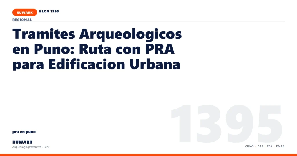 servidumbre - RUWARK arqueologia preventiva Peru