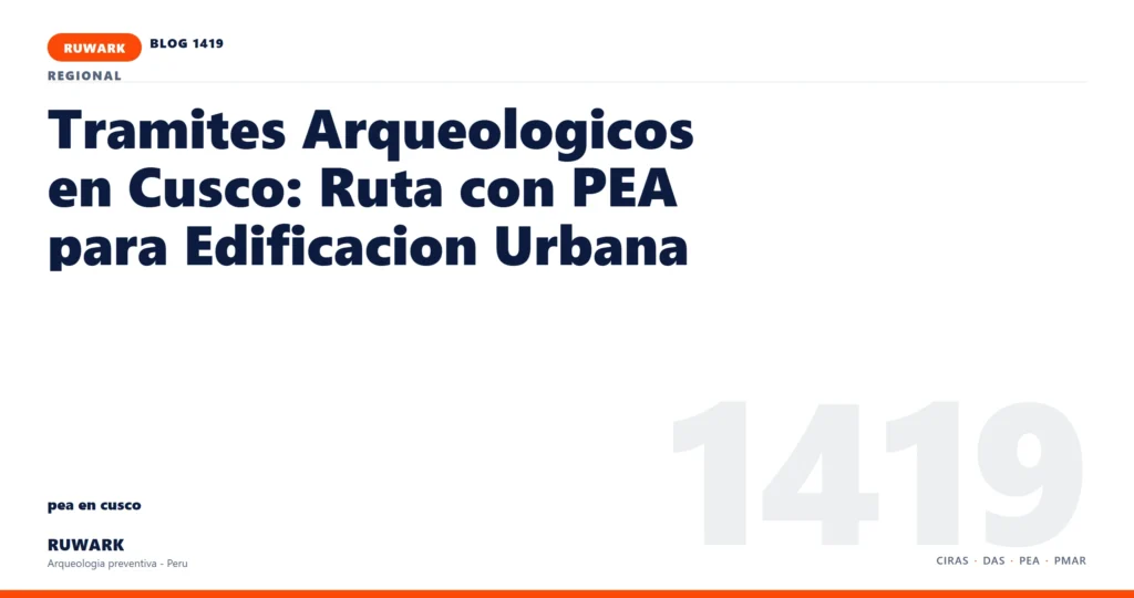 servidumbre - RUWARK arqueologia preventiva Peru