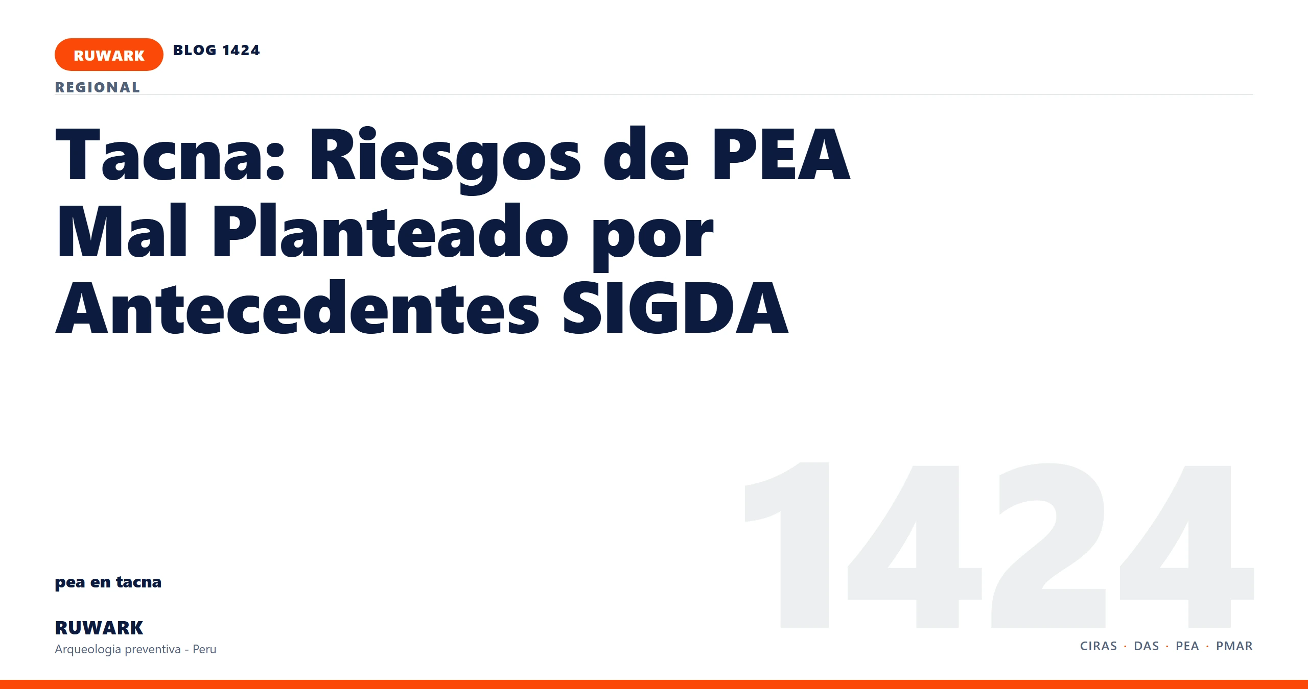 antecedentes - RUWARK arqueologia preventiva Peru