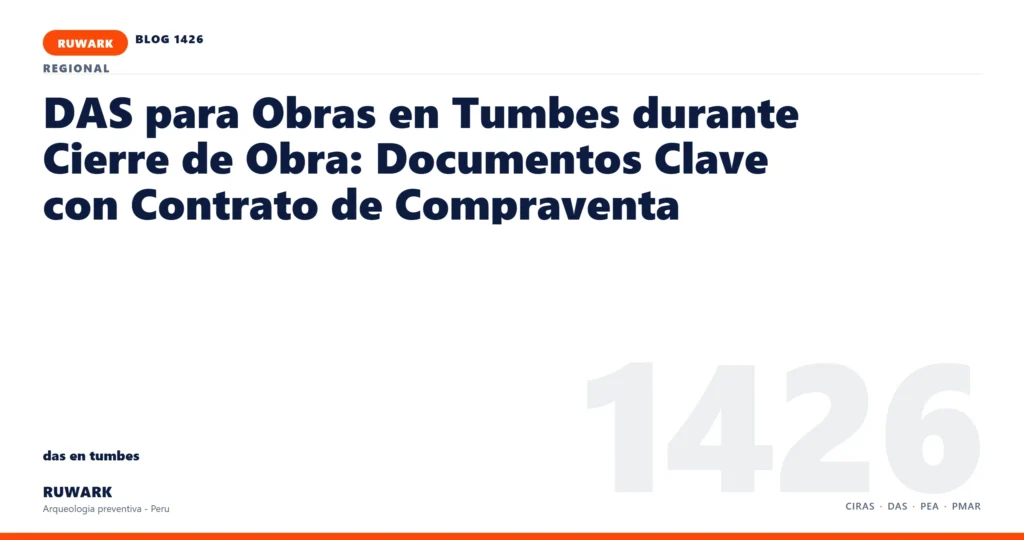 zona - RUWARK arqueologia preventiva Peru