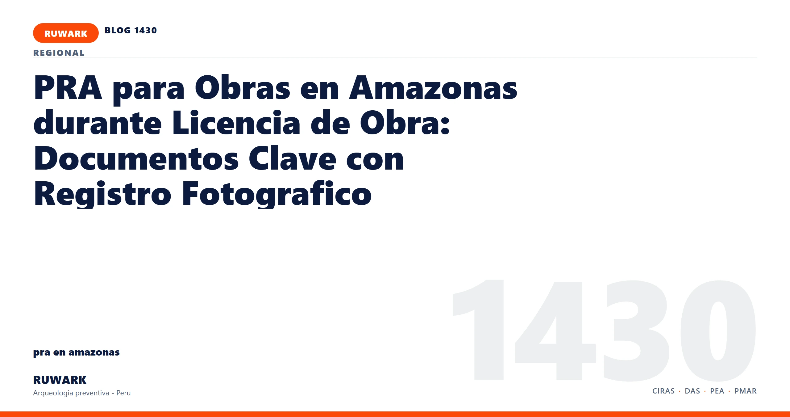 antecedentes - RUWARK arqueologia preventiva Peru