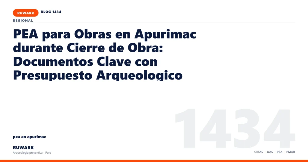 hallazgo - RUWARK arqueologia preventiva Peru