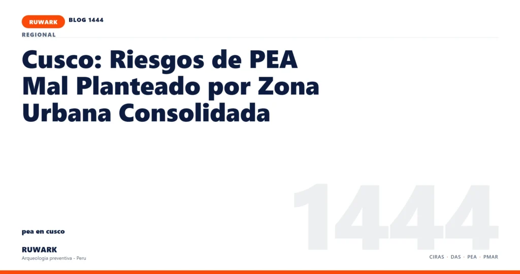 zona - RUWARK arqueologia preventiva Peru