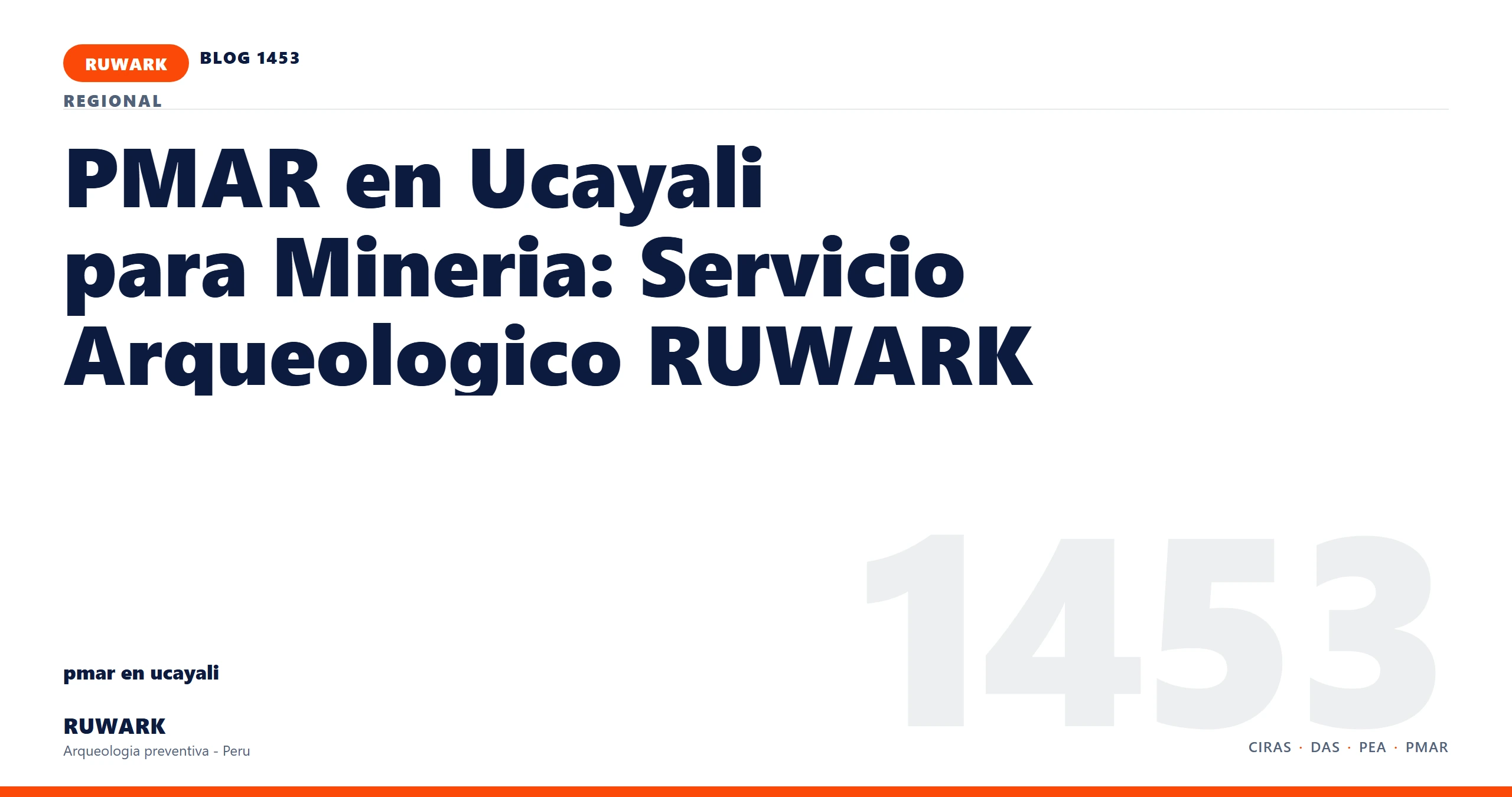antecedentes - RUWARK arqueologia preventiva Peru
