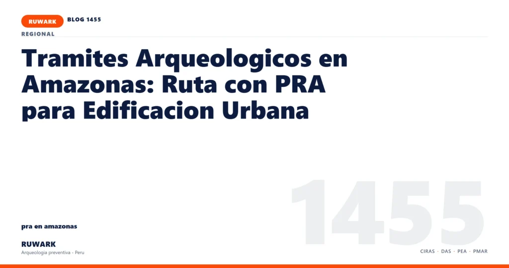 servidumbre - RUWARK arqueologia preventiva Peru