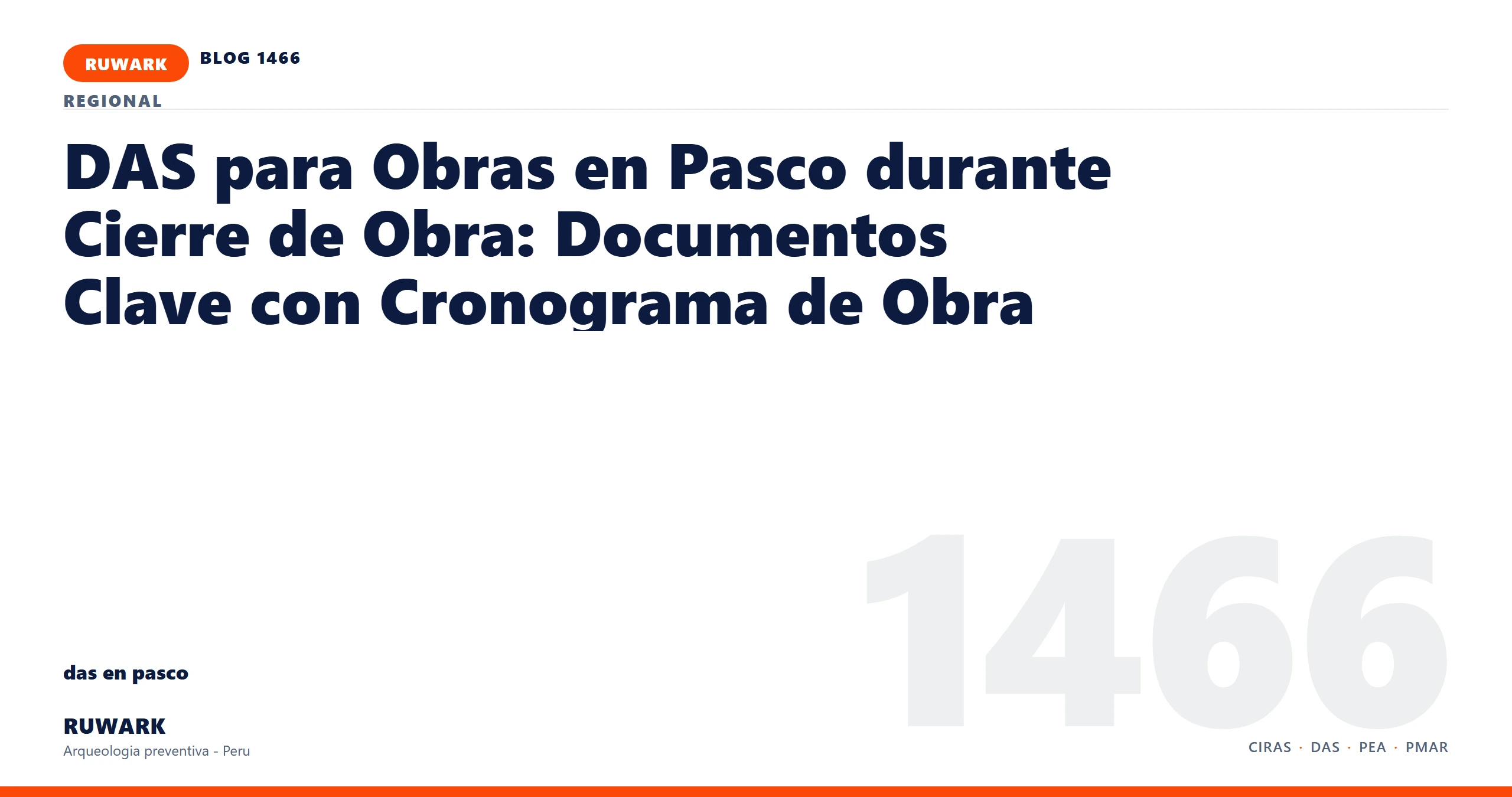 antecedentes - RUWARK arqueologia preventiva Peru