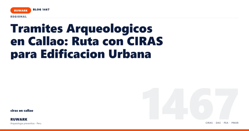 riesgo - RUWARK arqueologia preventiva Peru