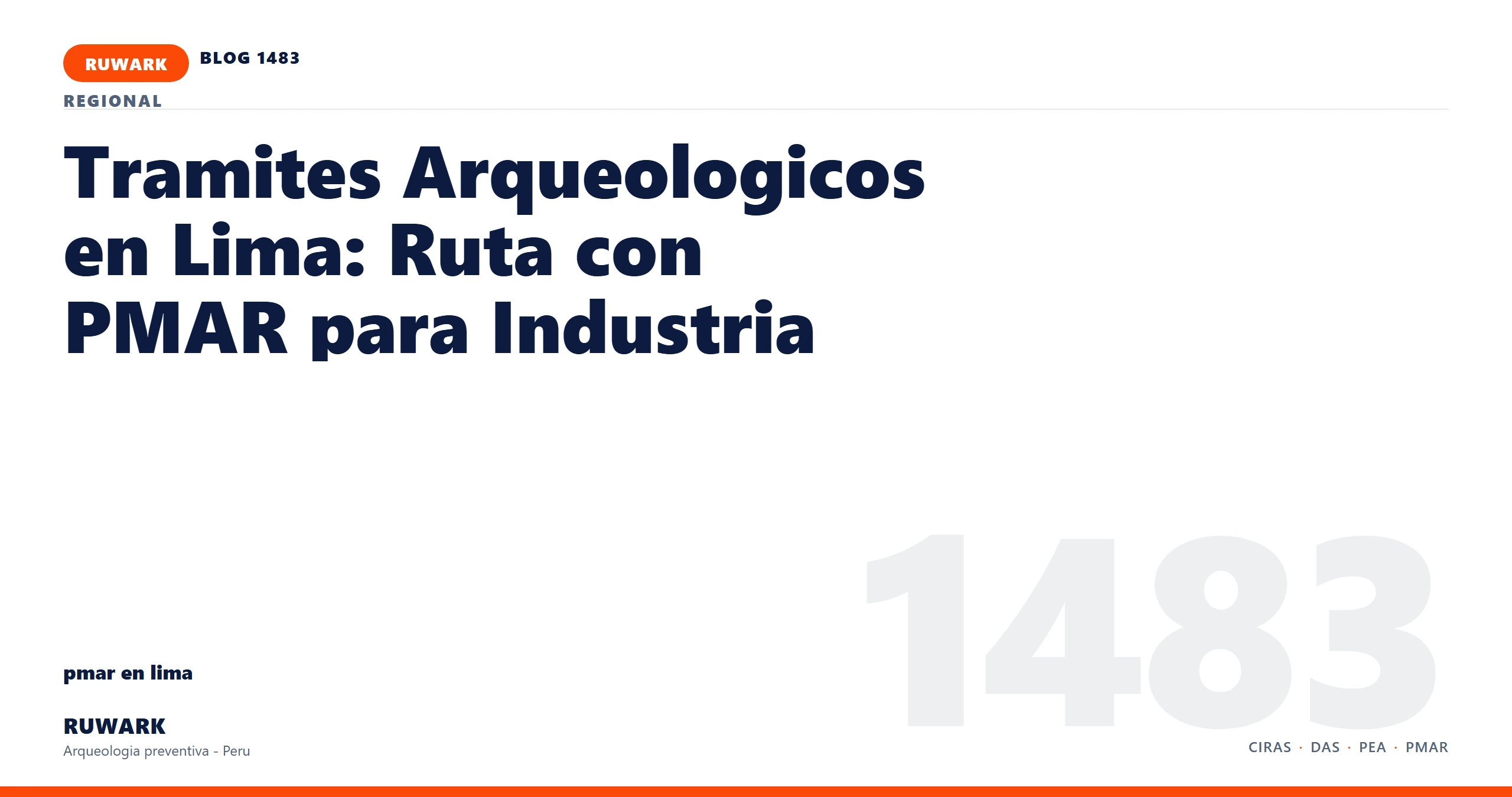 antecedentes - RUWARK arqueologia preventiva Peru