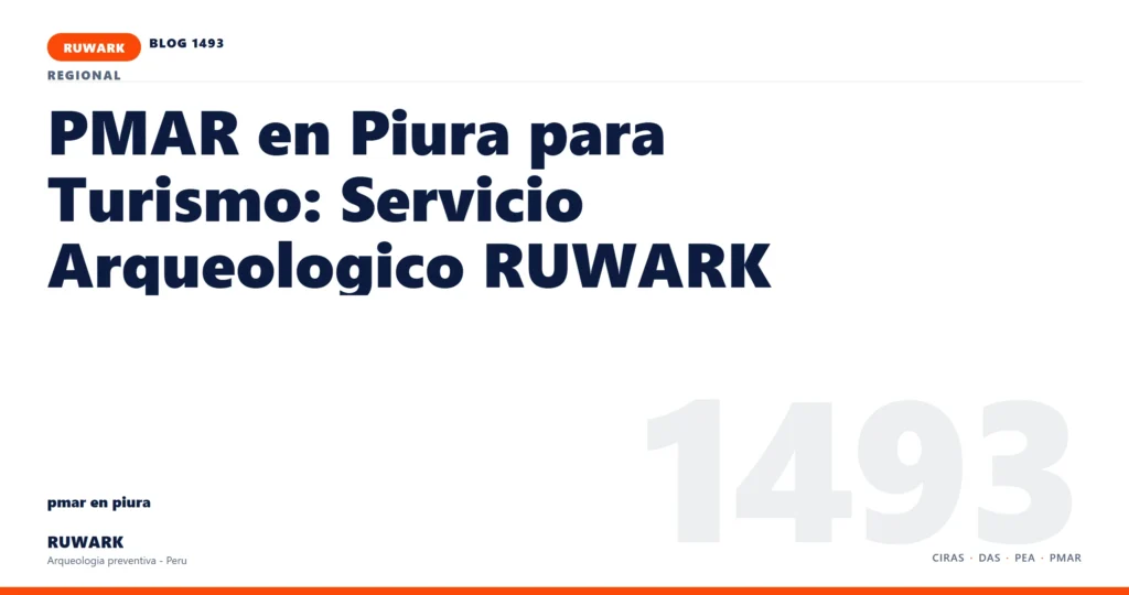 hallazgo - RUWARK arqueologia preventiva Peru